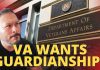 Guardianship Power Grab Targets Veterans