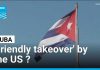 Trump's "Friendly Takeover" Plan Shocks Cuba