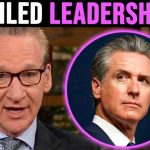 Maher UNLOADS on Newsom — Brutal Takedown