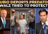 Rubio Deports Laotian Predator–Walz Furious Rubio Deports Laotian Predator–Walz Furious