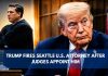 How a U.S. attorney Lasted 54 Minutes Trump Administration Defies Federal Judges in Seattle Case