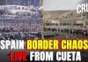 49,000+ Surge Slams Spain Spain Morocco Border LIVE | TOTAL CHAOS In Ceuta As 50000 Migrants Storm In By Sea | Europe Crisis