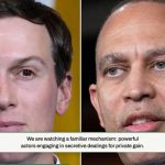 Democrats incredulous over Hakeem Jeffries and Jared Kushner meeting